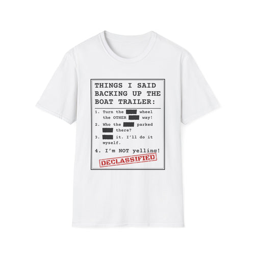Backing Up the Boat Trailer t-shirt in White, front view