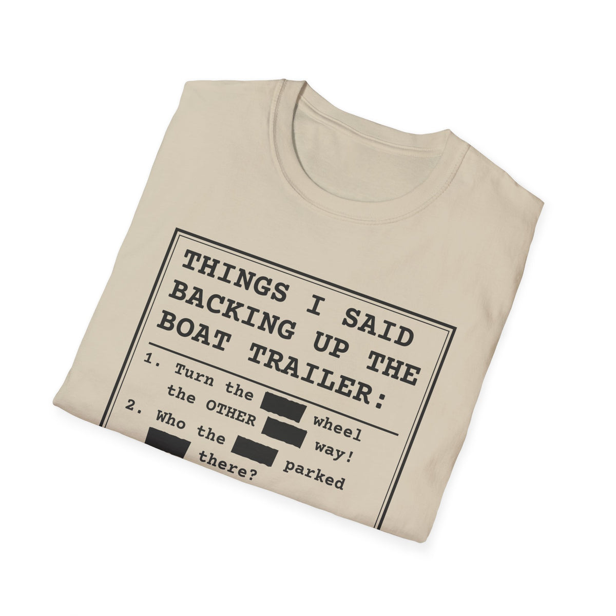 Backing Up the Boat Trailer t-shirt, product photo 6