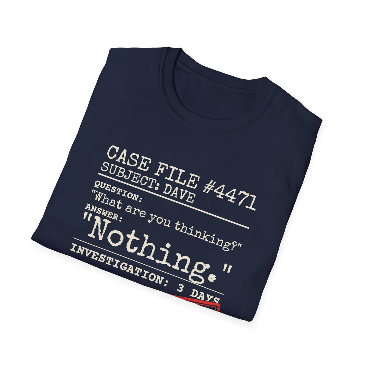 Case File Dad Joke t-shirt, product photo 53