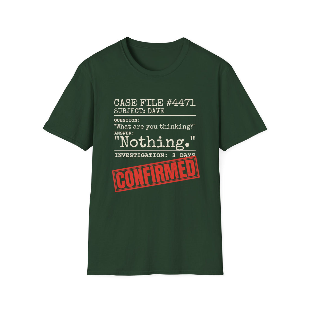 Case File Dad Joke t-shirt in Forest Green, front view