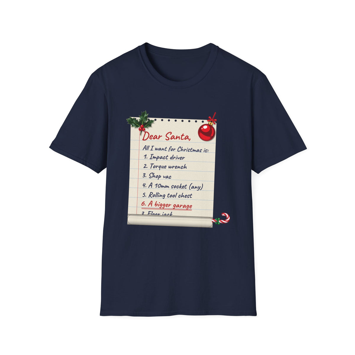 Dear Santa, A Bigger Garage t-shirt in Navy, front view