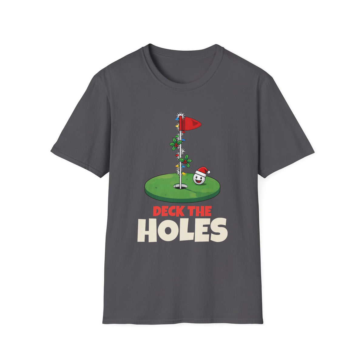 Deck the Holes Christmas t-shirt in Charcoal, front view