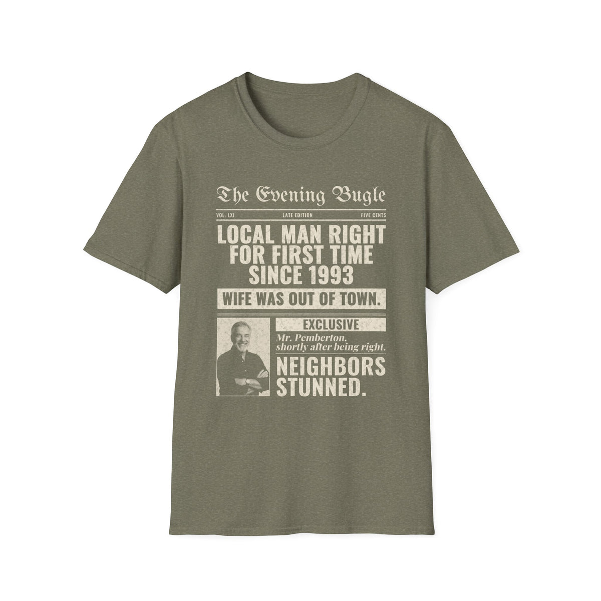 Evening Bugle Dad Joke t-shirt in Heather Military Green, front view