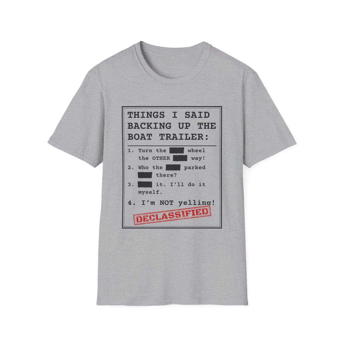 Backing Up the Boat Trailer t-shirt in Sport Gray, front view