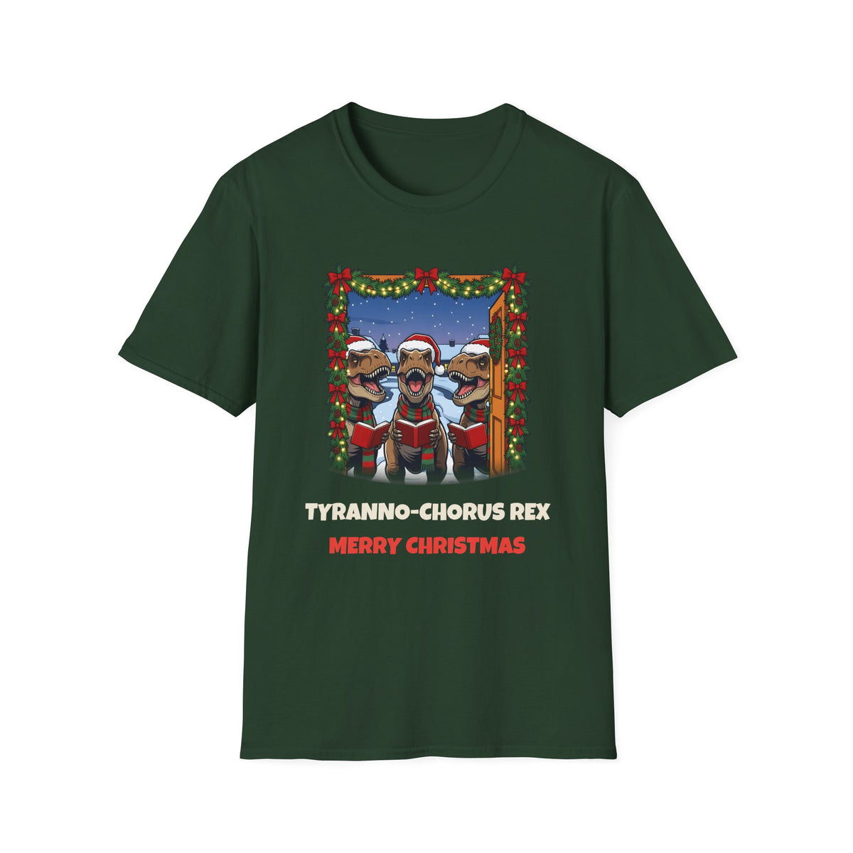 Tyranno-Chorus Rex Christmas t-shirt in Forest Green, front view