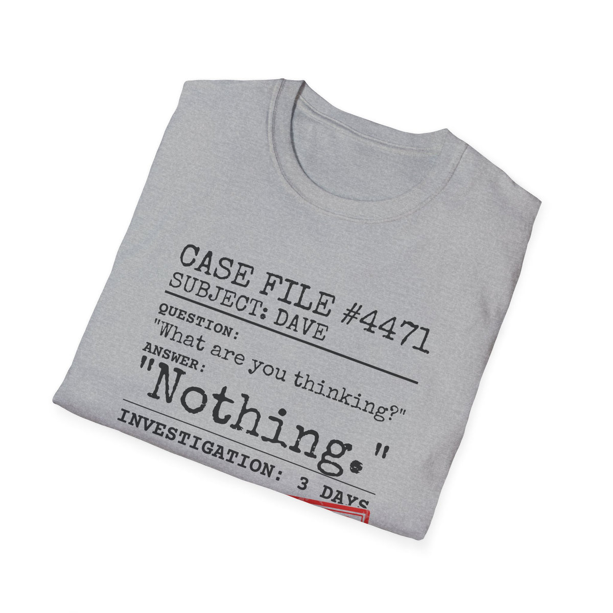 Case File Dad Joke t-shirt, product photo 12
