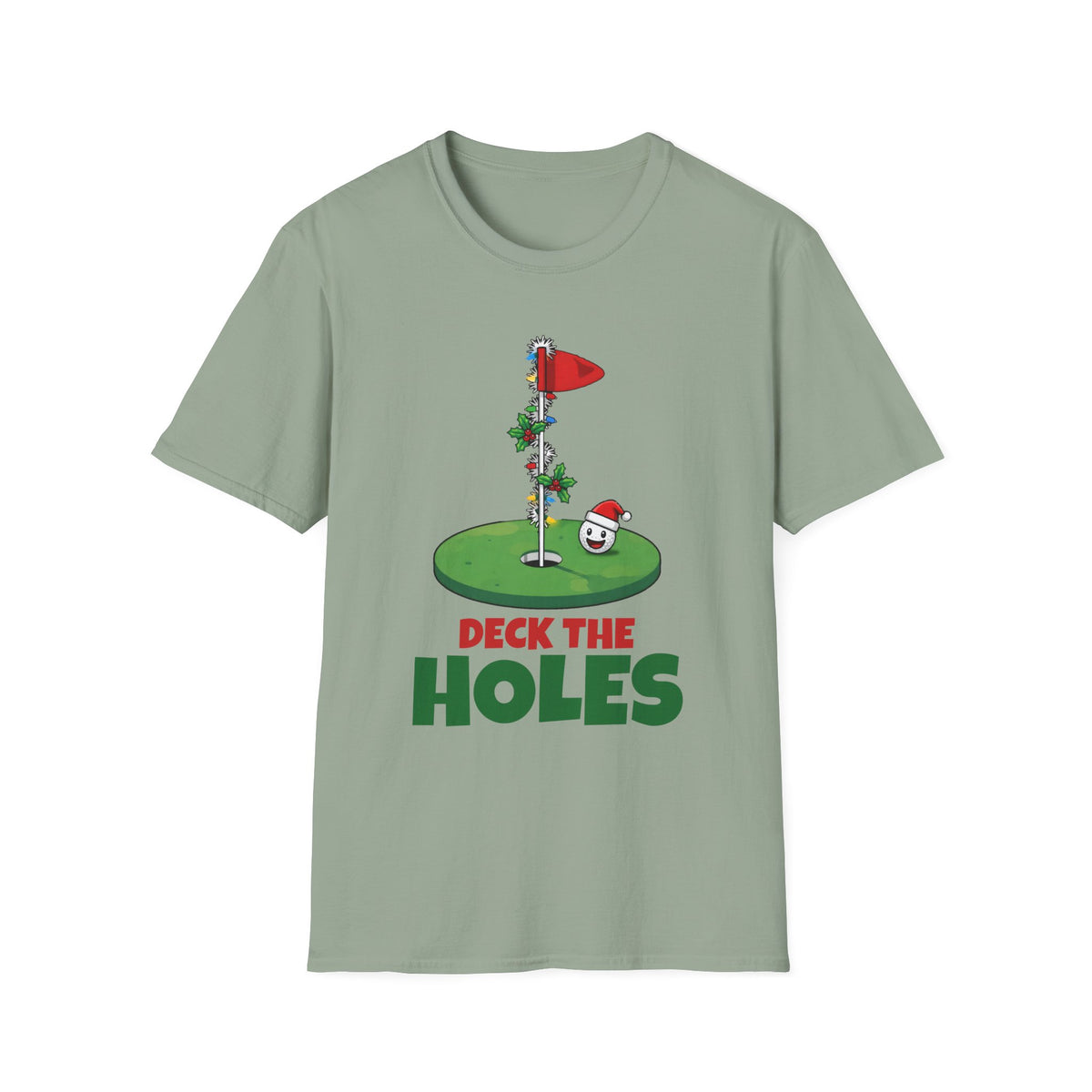 Deck the Holes Christmas t-shirt in Sage, front view