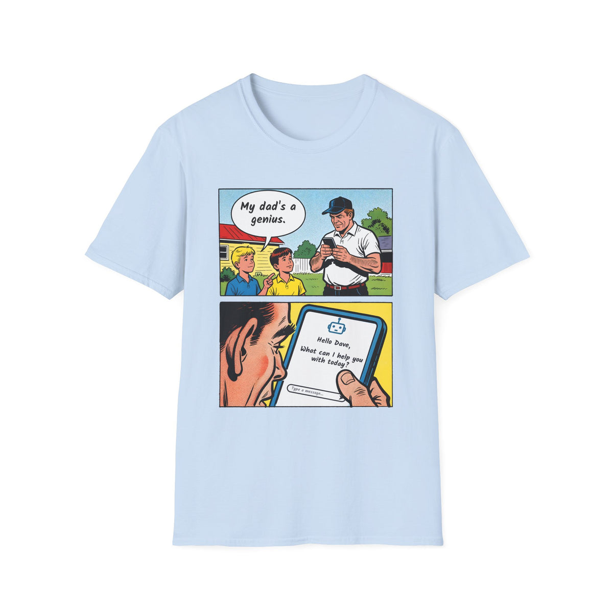 My Dad's a Genius t-shirt in Light Blue, front view
