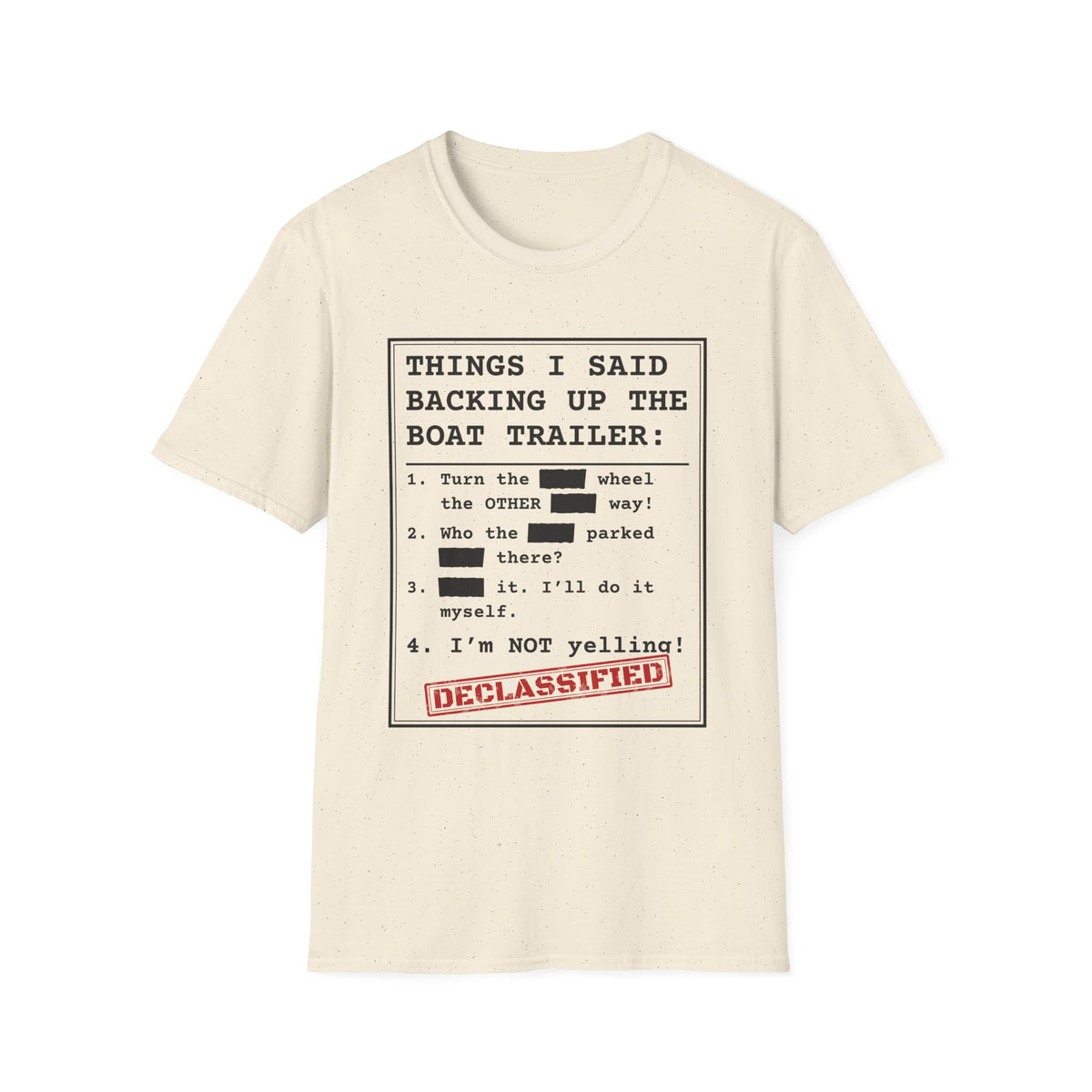 Backing Up the Boat Trailer t-shirt in Natural, front view