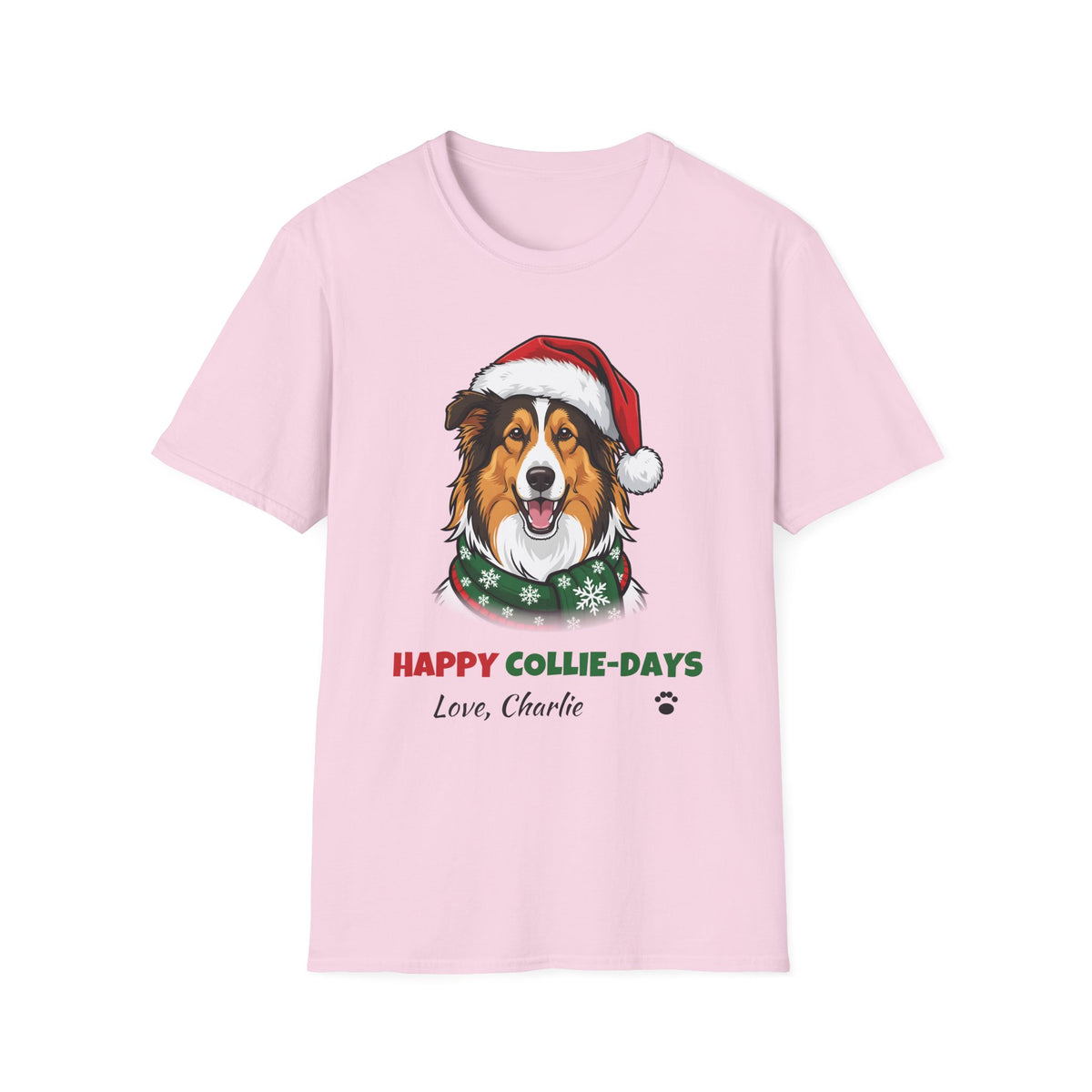Happy Collie-Days Rough Collie Christmas t-shirt in Light Pink, front view
