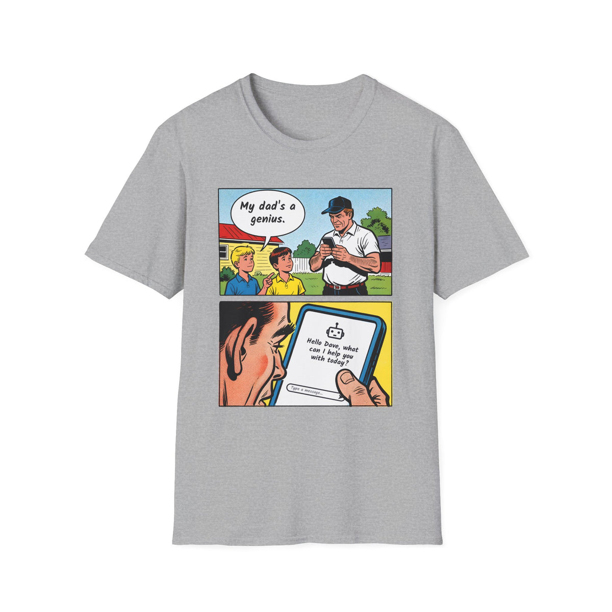 My Dad's a Genius t-shirt in Sport Gray, front view
