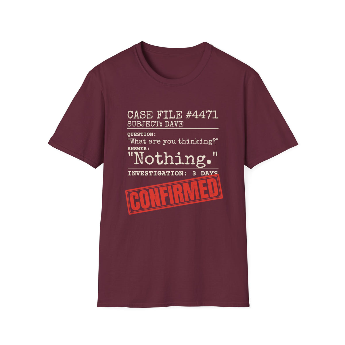 Case File Dad Joke t-shirt in Maroon, front view