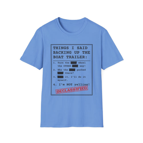 Backing Up the Boat Trailer t-shirt in Carolina Blue, front view