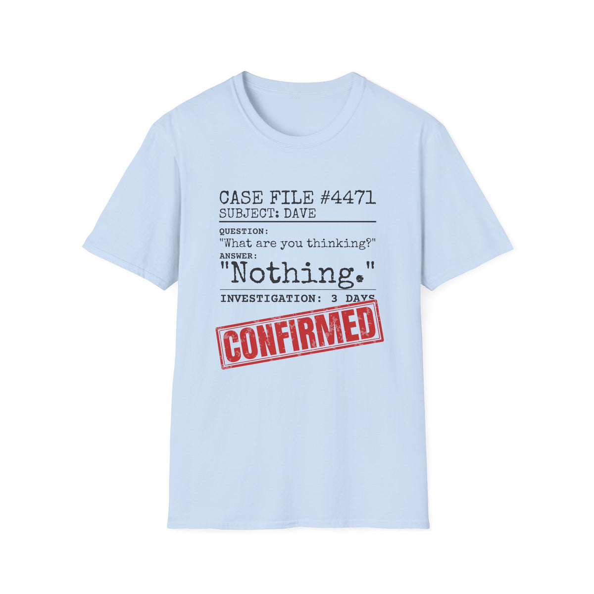 Case File Dad Joke t-shirt in Light Blue, front view