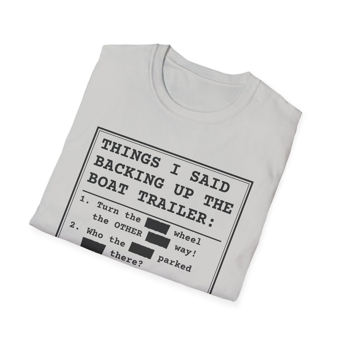Backing Up the Boat Trailer t-shirt, product photo 9