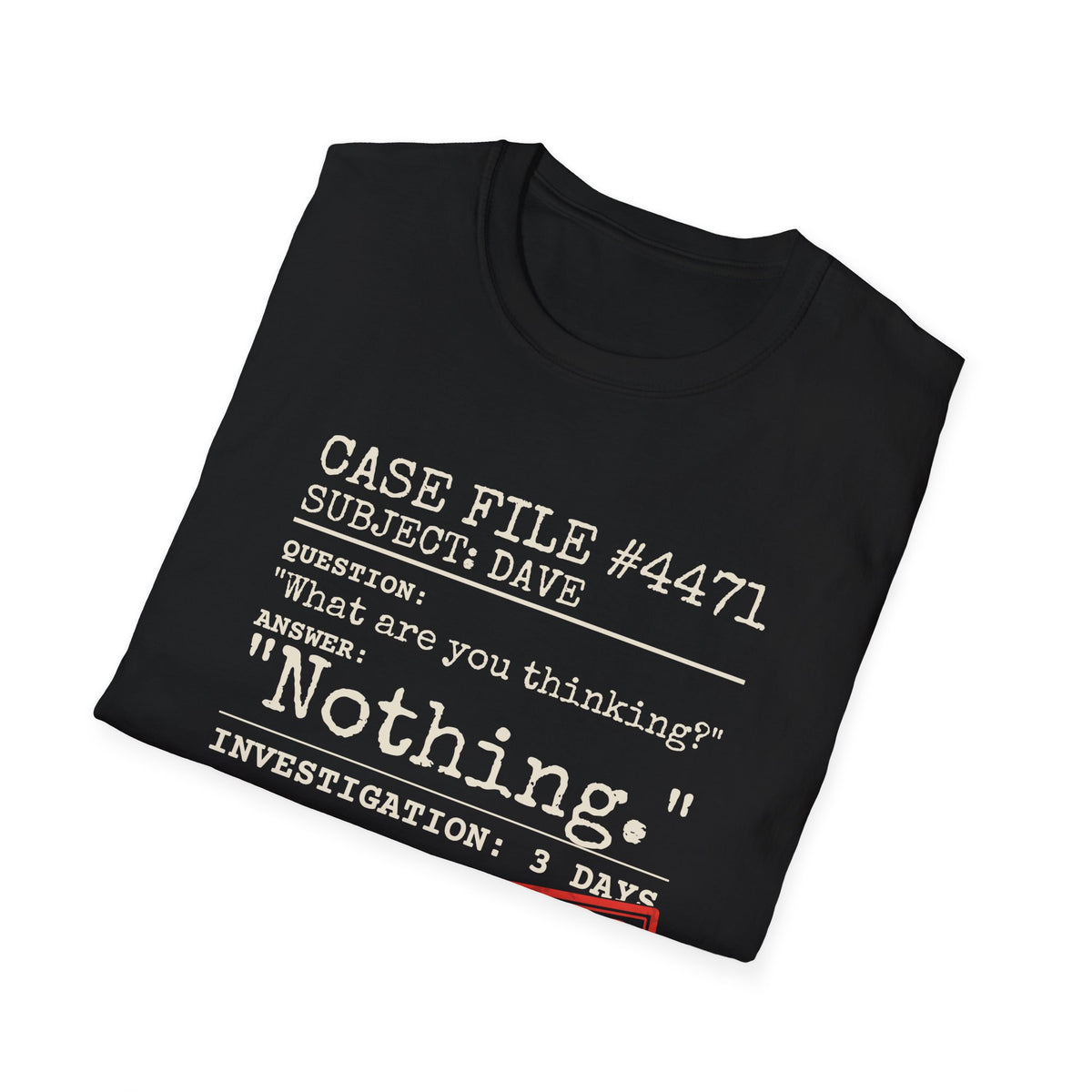 Case File Dad Joke t-shirt, product photo 6